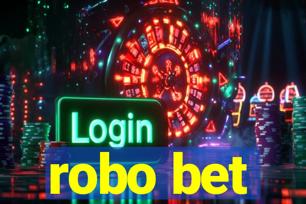 robo bet